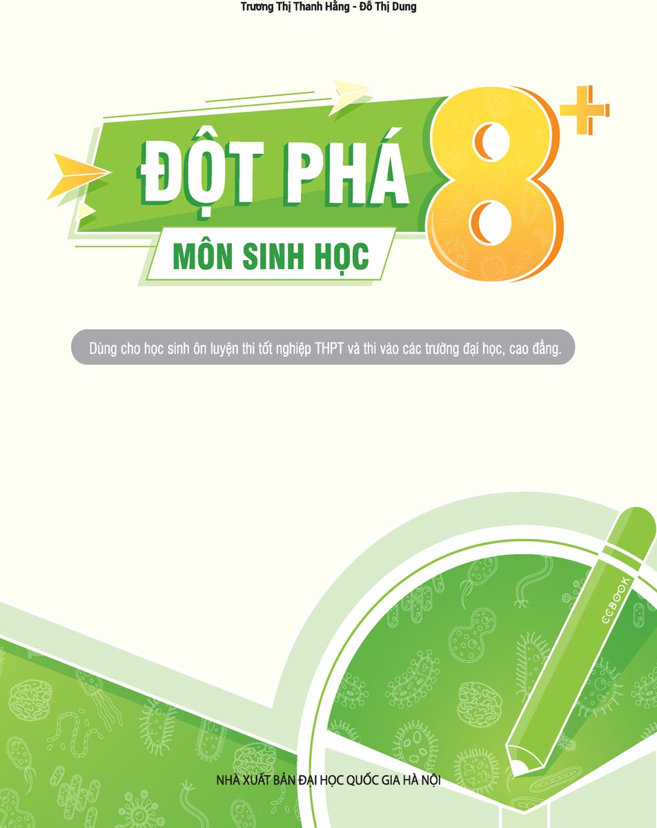 Đột Phá 8+ Kì Thi THPT Quốc Gia - Môn Sinh Học Phiên Bản Mới