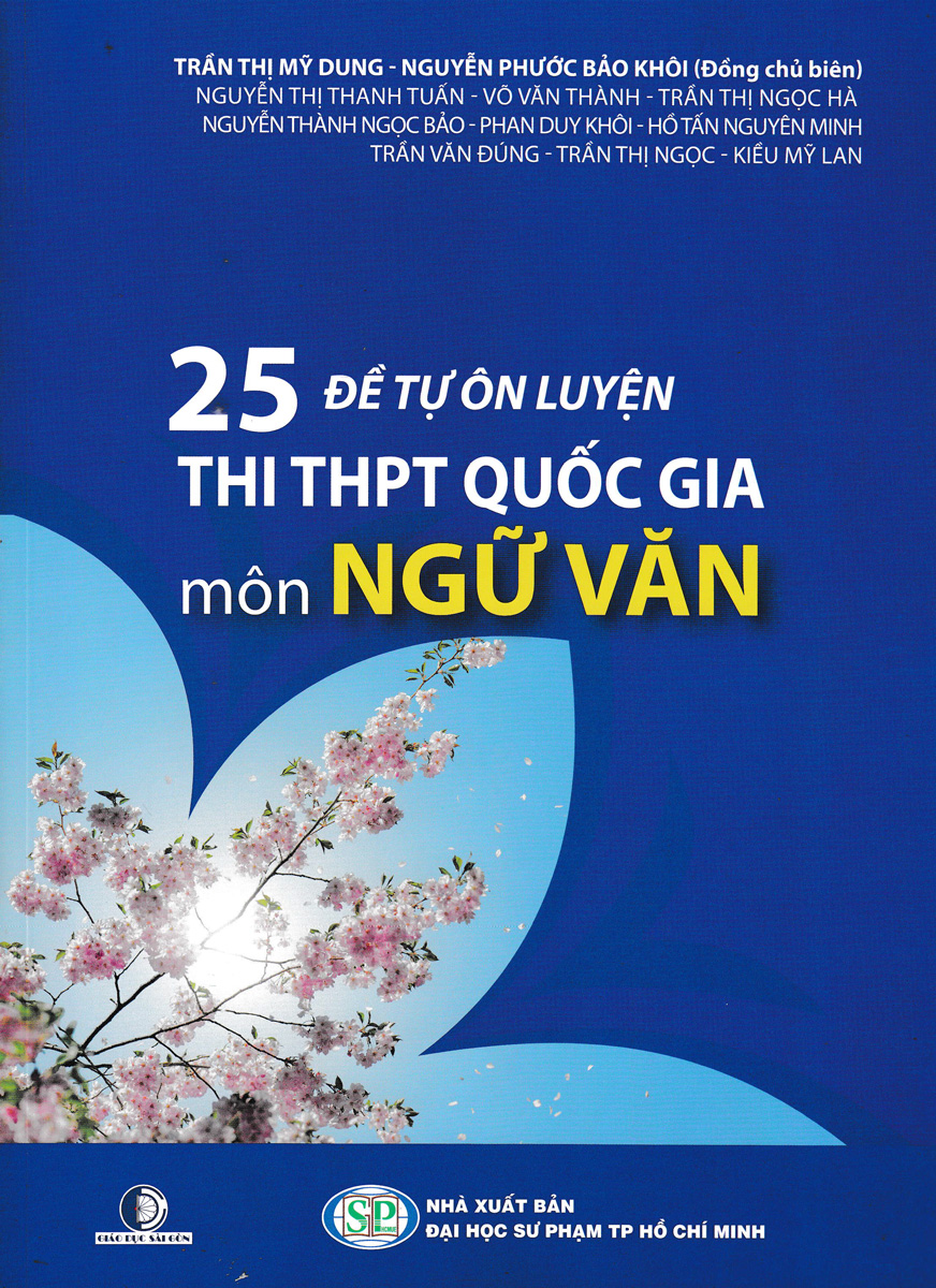 25 Đề Tự Ôn Luyện Thi THPT Quốc Gia Môn Ngữ Văn