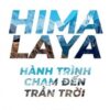 [Tải sách] Himalaya – Hành Trình Chạm Đến Trán Trời PDF.