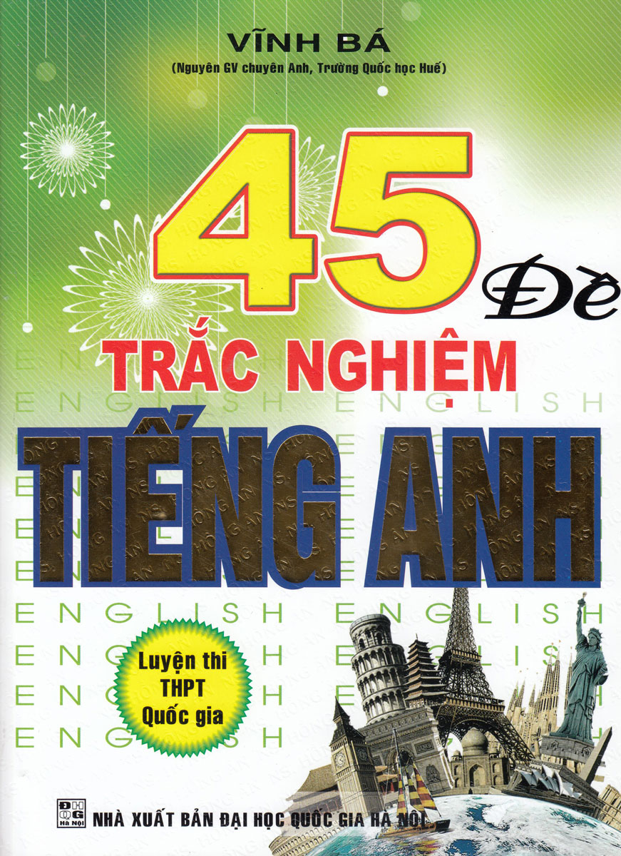 45 Đề Trắc Nghiệm Tiếng Anh