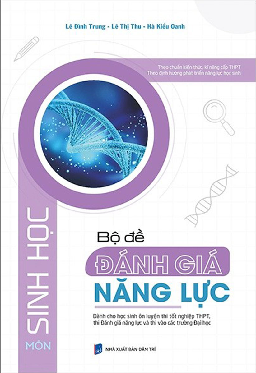 Bộ Đề Đánh Giá Năng Lực Môn Sinh Học