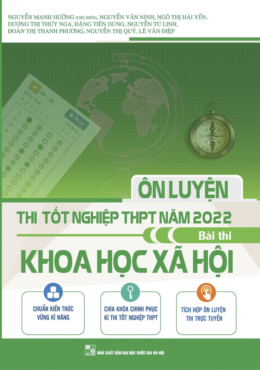 Ôn Luyện Thi Tốt Nghiệp THPT Năm 2022 - Bài Thi Khoa Học Xã Hội