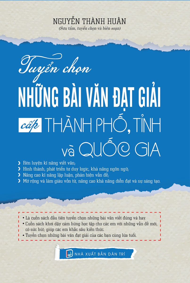 Tuyển Chọn Những Bài Văn Đạt Giải Cấp Thành Phố, Tỉnh Và Quốc Gia