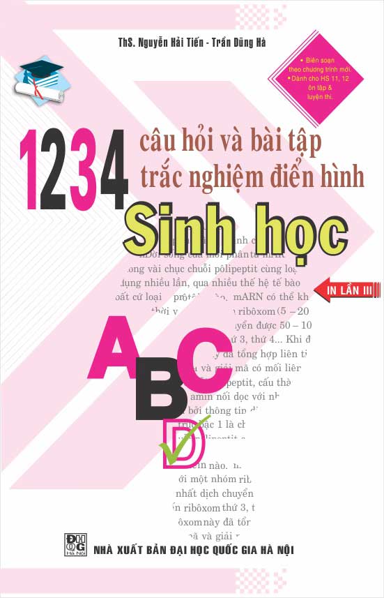 1234 Câu Hỏi Và Bài Tập Trắc Nghiệm Điển Hình Sinh Học