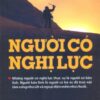 [Tải sách] Người Có Nghị Lực – Tái bản 09/11/2011 PDF.
