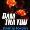 [Tải sách] Dám Tha Thứ PDF.