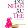 [Tải sách] Đối Nhân Xử Thế – Tái bản 12/2012 PDF.