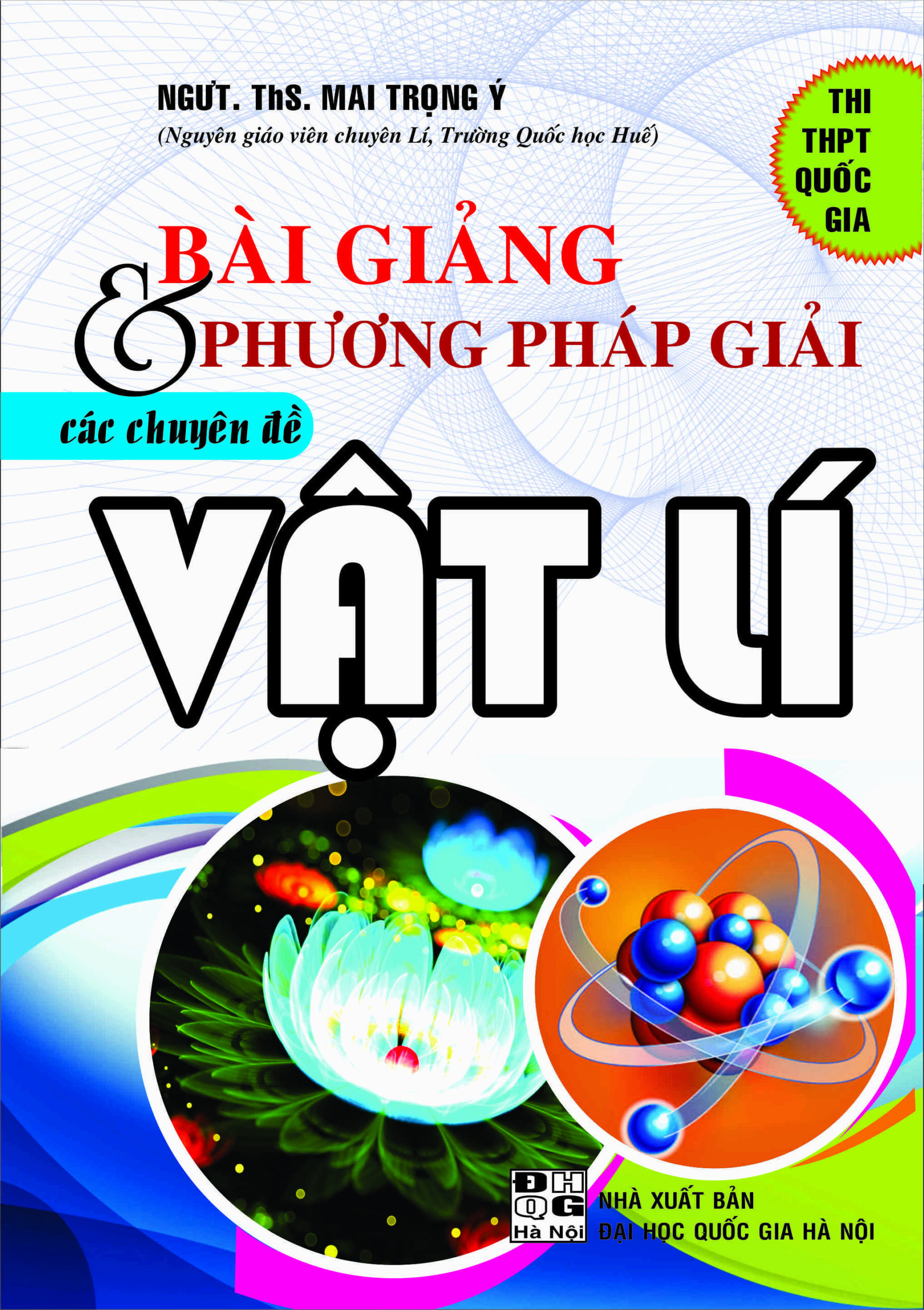 [Tải sách] Bài Giảng Và Phương Pháp Giải Các Chuyên Đề Vật Lý PDF