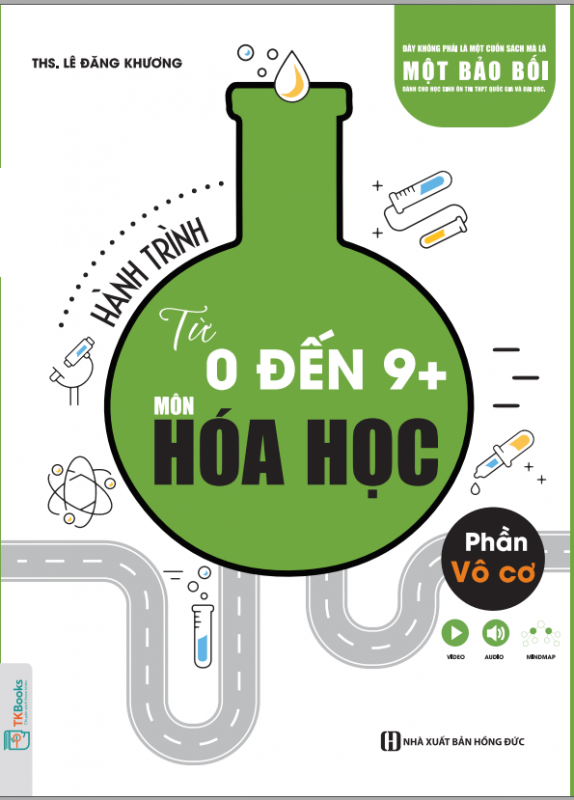 [Tải sách] Hành Trình Từ 0 Đến 9+ Môn Hóa Học Phần Vô Cơ PDF