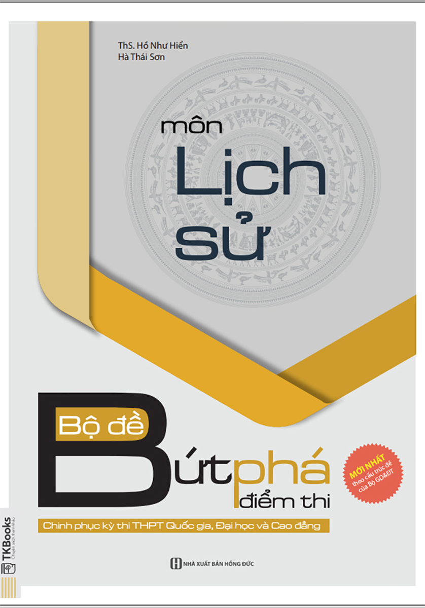 [Tải sách] Bộ Đề Bứt Phá Điểm Thi Môn Lịch Sử PDF