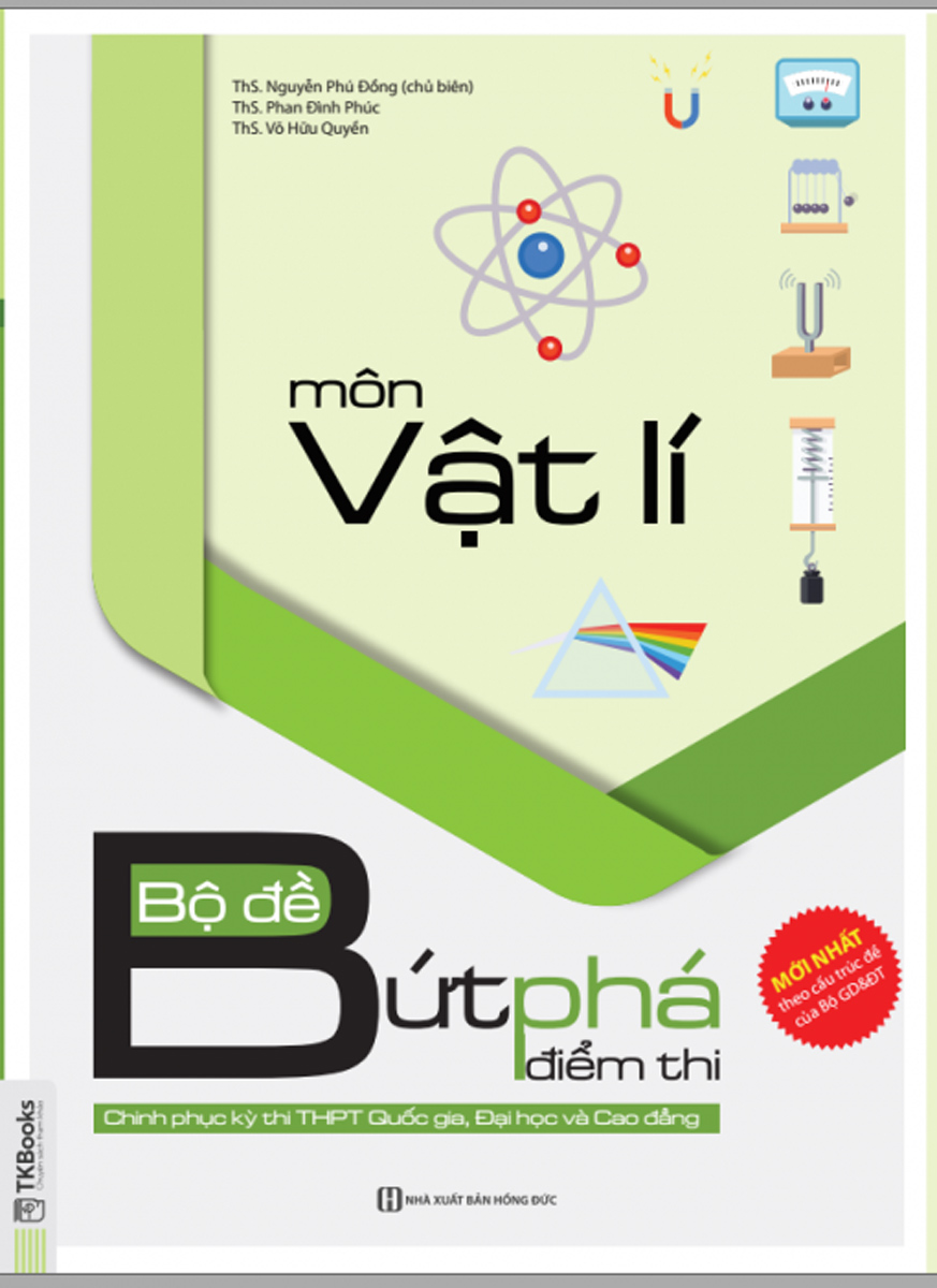 [Tải sách] Bộ Đề Bứt Phá Điểm Thi Môn Vật Lí PDF