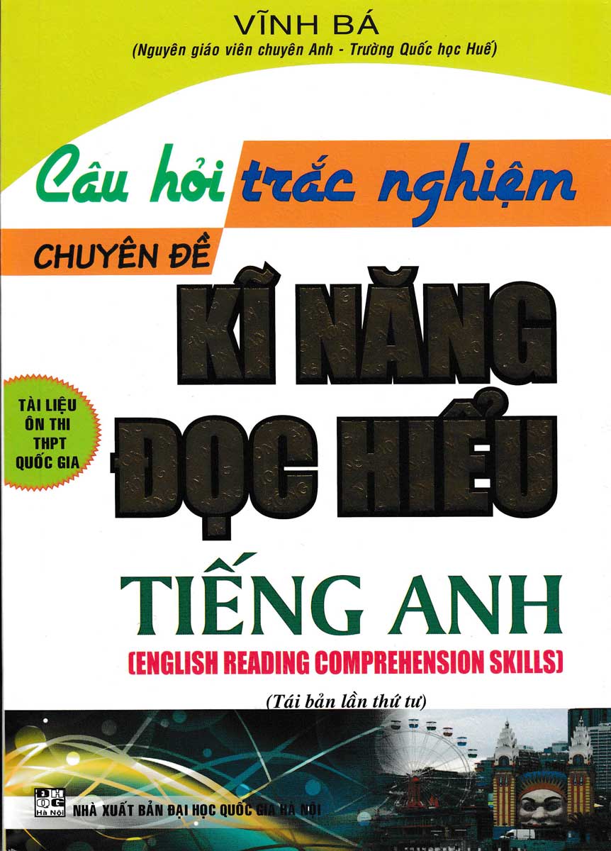 Câu Hỏi Trắc Nghiệm Chuyên Đề Kỹ Năng Đọc Hiểu Tiếng Anh