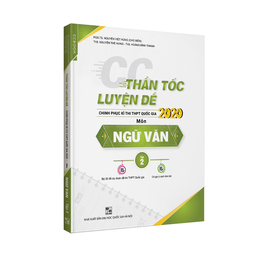 CC Thần Tốc Luyện Đề 2020 Môn Ngữ Văn Tập 2