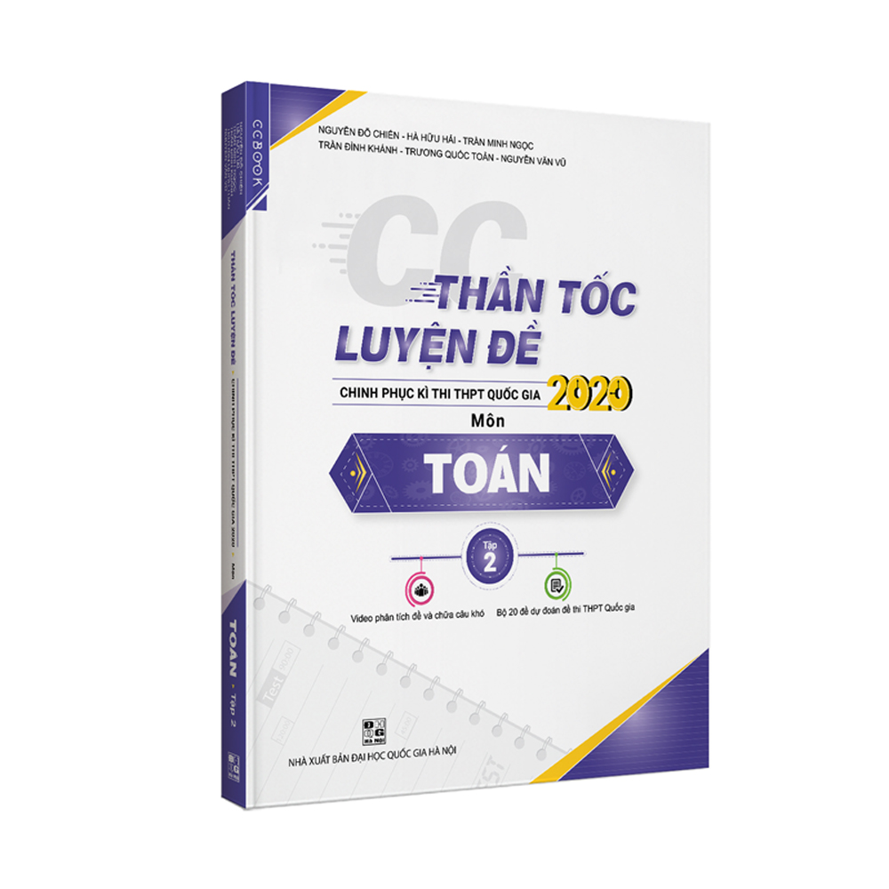 CC Thần Tốc Luyện Đề 2020 Môn Toán Tập 2