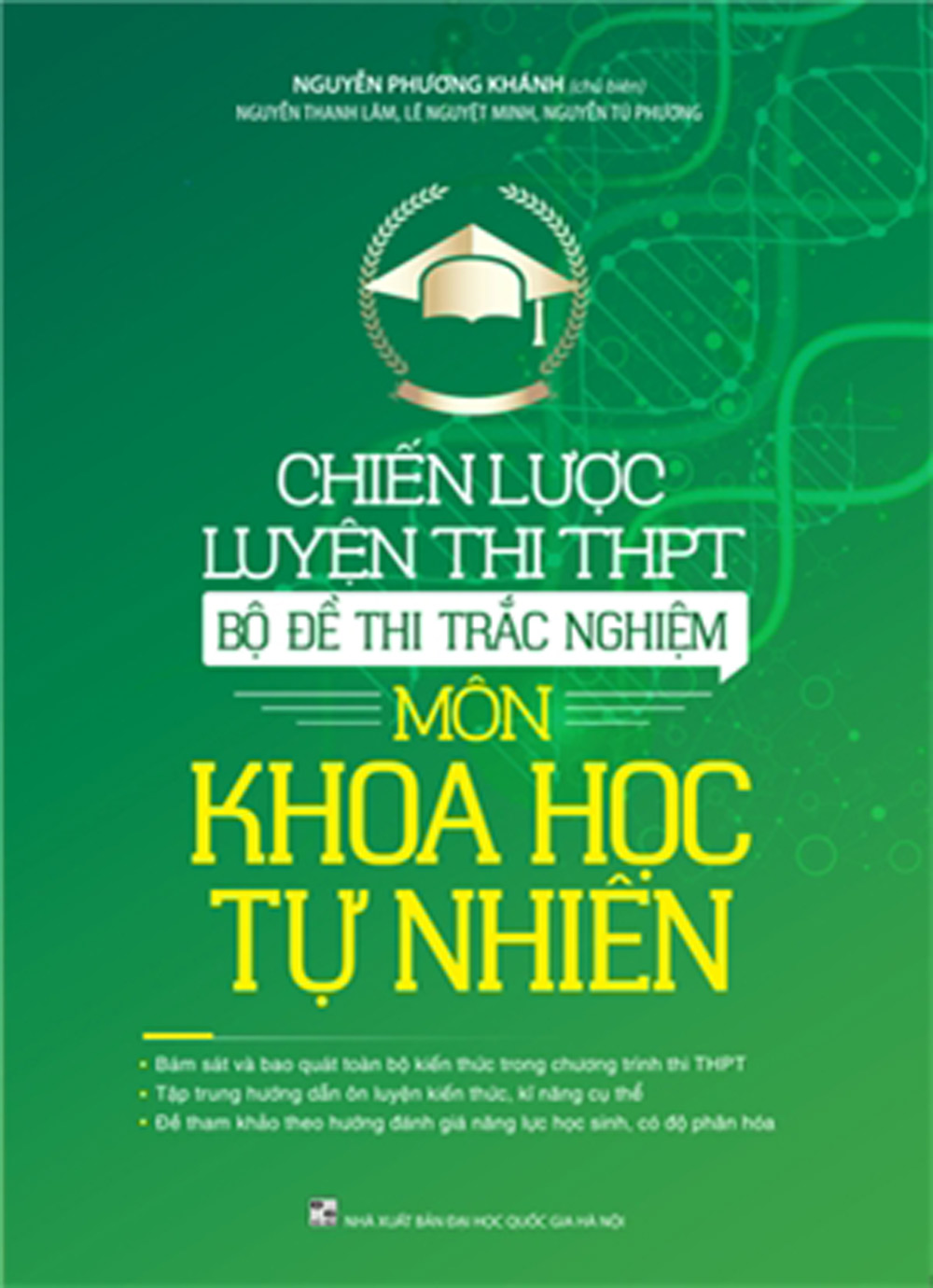 Chiến Lược Luyện Thi THPT - Bộ Đề Thi Môn Khoa Học Tự Nhiên - (Tái Bản Lần Thứ Nhất Có Chỉnh Sửa, Bổ Sung)