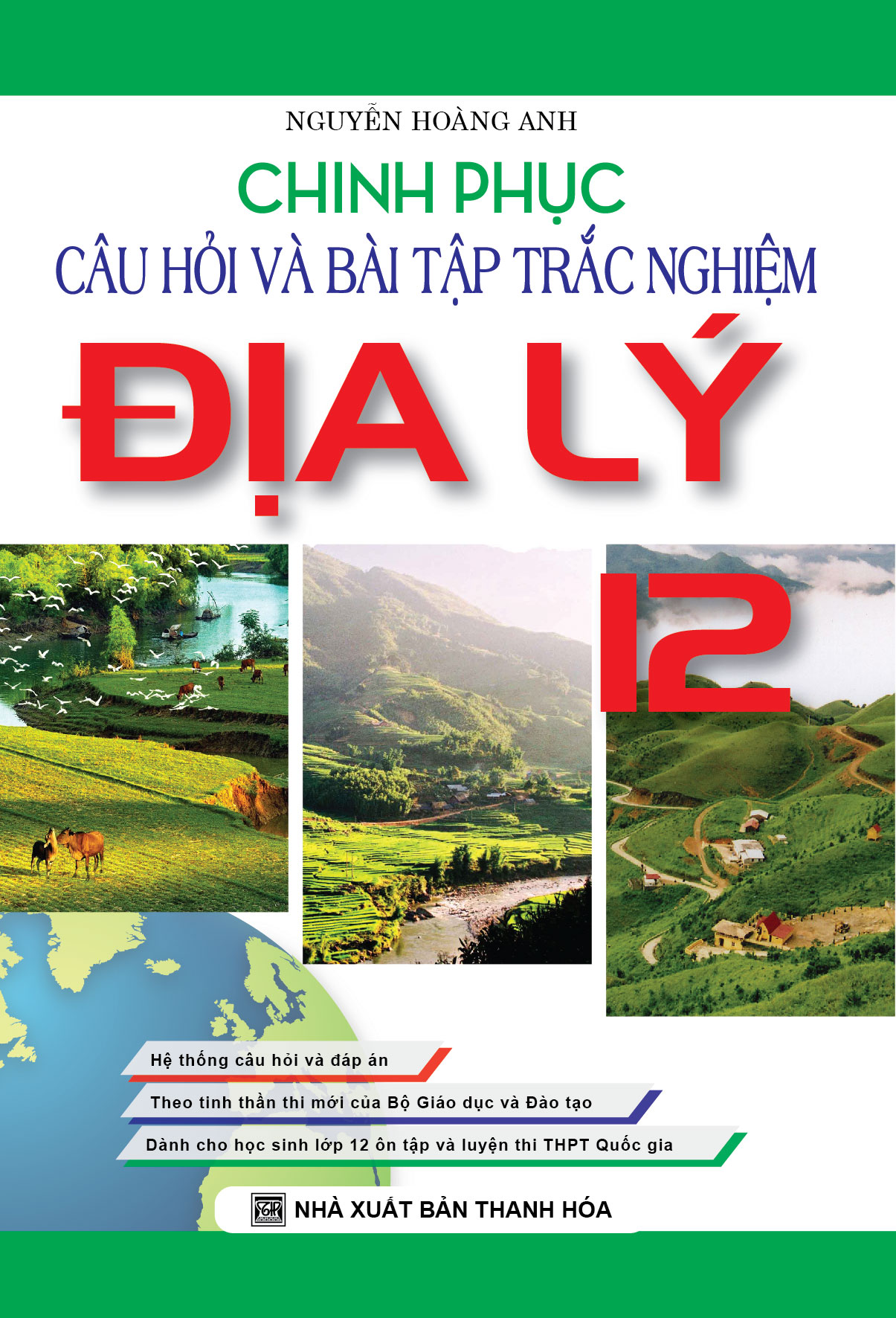 [Tải sách] Chinh Phục Câu Hỏi Và Bài Tập Trắc Nghiệm Địa Lý 12 PDF