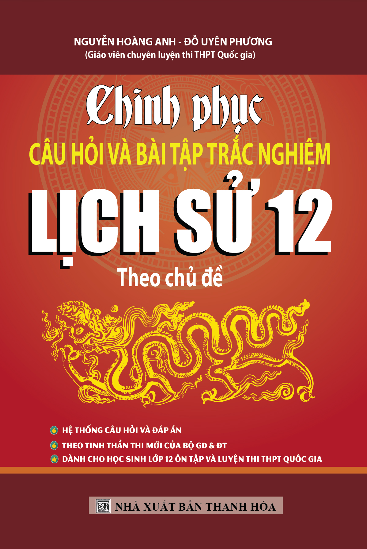 [Tải sách] Chinh Phục Câu Hỏi Và Bài Tập Trắc Nghiệm Lịch Sử 12 PDF