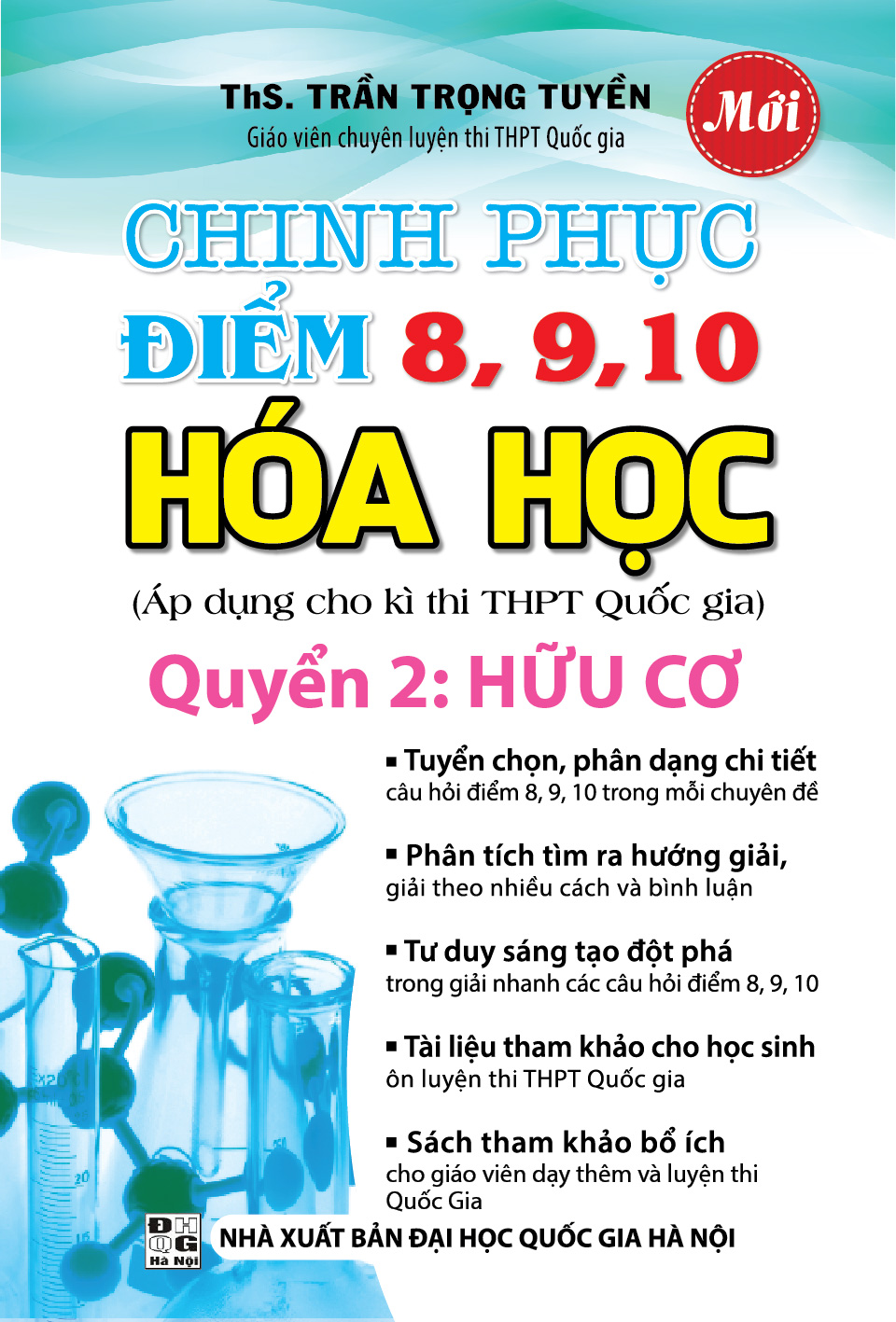 [Tải sách] Chinh Phục Điểm 8,9,10 Hóa Học Quyển 2: Hữu Cơ PDF