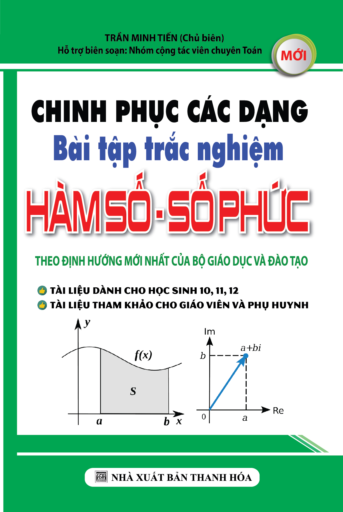 [Tải sách] Chinh Phục Các Dạng Bài Tập Trắc Nghiệm Hàm Số – Số Phức PDF