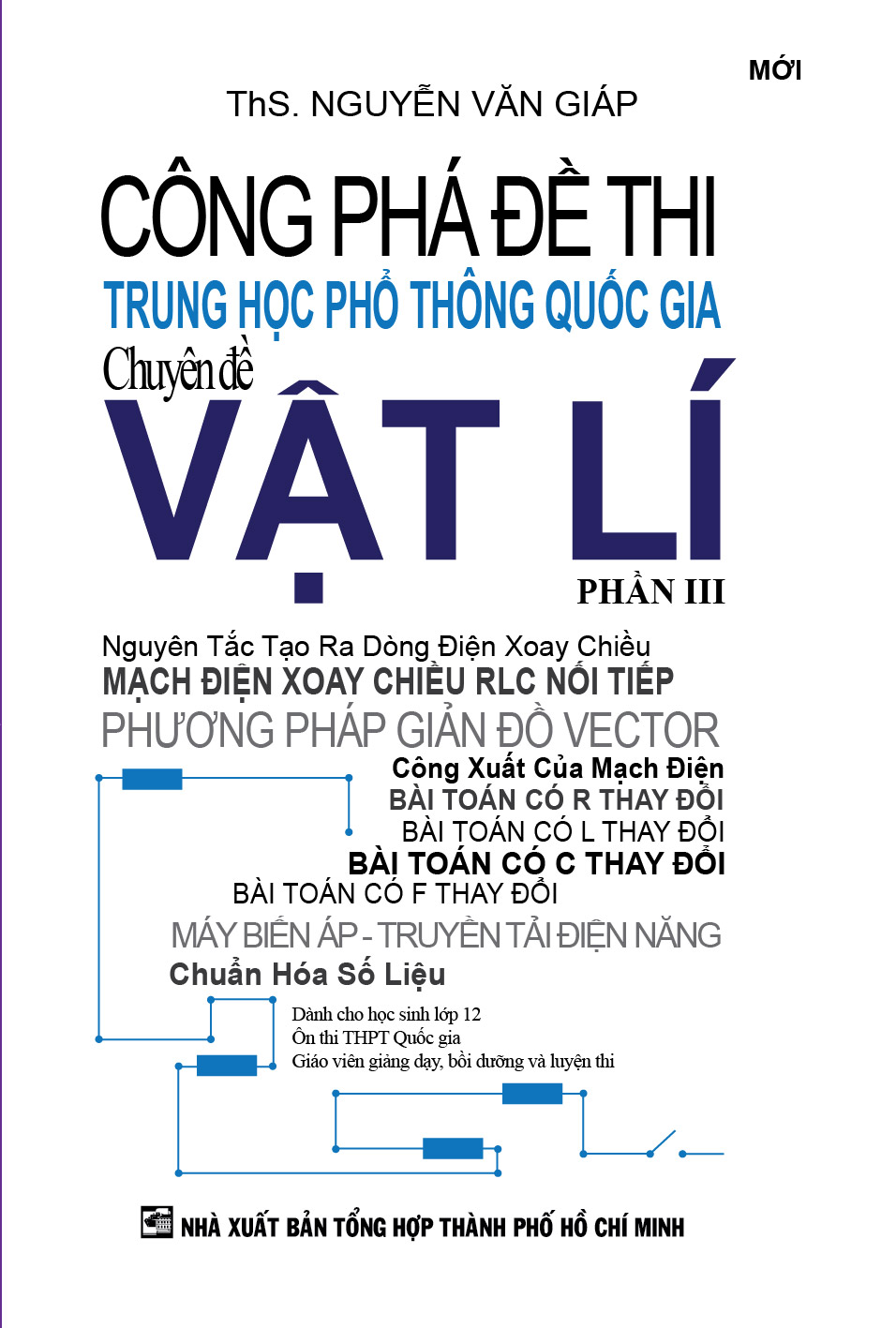 Công Phá Đề Thi THPT Quốc Gia Chuyên Đề Vật Lí Phần 3