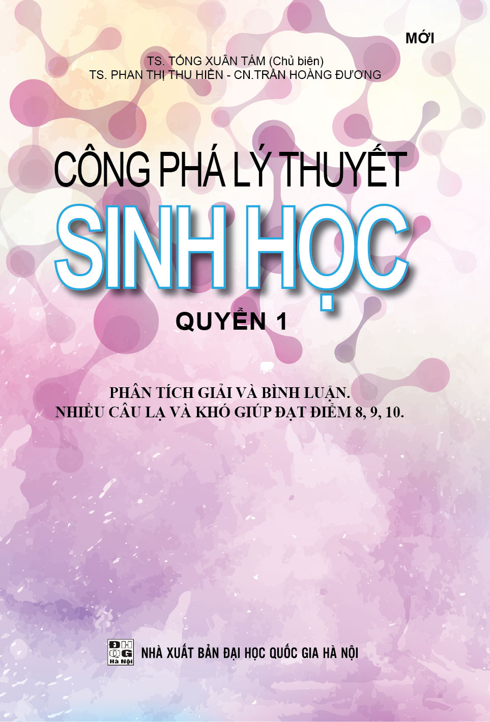 Công Phá Lý Thuyết Sinh Học Quyển 1