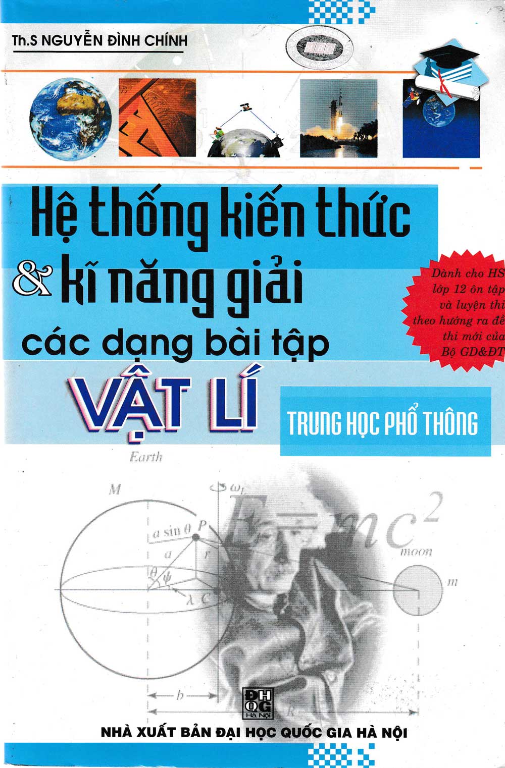 Hệ Thống Kiến Thức Và Kĩ Năng Giải Các Dạng Bài Tập Vật Lí Trung Học Phổ Thông