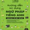 [Tải sách] Hướng Dẫn Sử Dụng Ngữ Pháp Tiếng Anh PDF