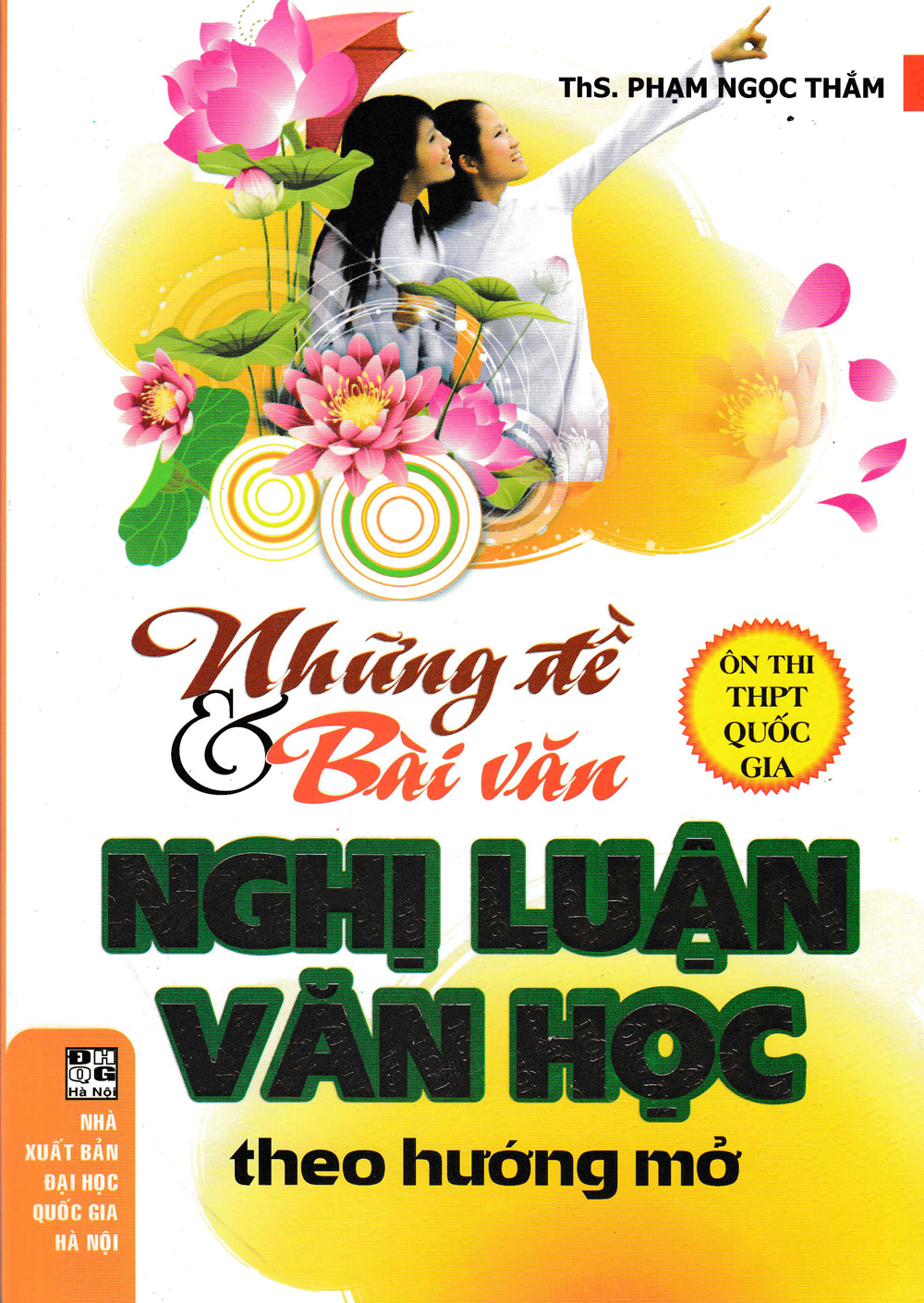 Những Đề Và Bài Văn Nghị Luận Văn Học Theo Hướng Mở