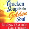 [Tải sách] Chicken Soup 8 – Những Tâm Hồn Cao Thượng PDF.