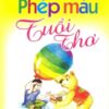 [Tải sách] Phép Màu Tuổi Thơ (58260) PDF.