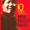[Tải sách] 10 Năm Cuối Đời Của Mao Trạch Đông PDF.