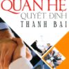 [Tải sách] Quan Hệ Quyết Định Thành Bại PDF.