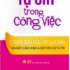 [Tải sách] Tự Tin Trong Công Việc PDF.