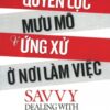 [Tải sách] Quyền Lực, Mưu Mô Và Ứng Xử Ở Nơi Làm Việc ( 2015) PDF.