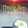 [Tải sách] Thông Điệp Cuộc Sống ( 2014) PDF.