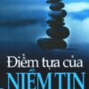[Tải sách] Điểm Tựa Của Niềm Tin ( 2015) PDF.