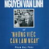 [Tải sách] Tổng Bí Thư Nguyễn Văn Linh Và “Những Việc Cần Làm Ngay” PDF.