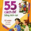 [Tải sách] 55 Cách Để Sống Tích Cực PDF.