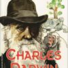 [Tải sách] Những Gương Mặt Làm Thay Đổi Thế Giới – Charles Darwin PDF.