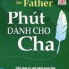[Tải sách] Phút Dành Cho Cha ( 2015) PDF.