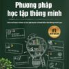 [Tải sách] Phương Pháp Học Tập Thông Minh PDF.
