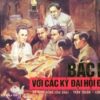 [Tải sách] Bác Hồ Với Các Kỳ Đại Hội Đảng PDF.