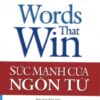 [Tải sách] Sức Mạnh Của Ngôn Từ ( 2016) PDF.