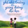 [Tải sách] Từ Ghế Nhà Trường Đến Giảng Đường Đại Học PDF.