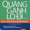 [Tải sách] Quẳng Gánh Lo Đi… (Sách Bỏ Túi) –  2016 PDF.