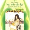 [Tải sách] 101 Câu Chuyện Học Sinh Cần Đọc Giúp Các Em Tự Tin Và Lạc Quan Trong Cuộc Sống PDF.