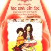 [Tải sách] 101 Câu Chuyện Học Sinh Cần Đọc Giúp Các Em Trở Thành Nhà Khoa Học Tương Lai PDF.