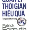 [Tải sách] Quản Lý Thời Gian Hiệu Quả – Sáng Tạo Để Thành Công PDF.