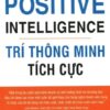 [Tải sách] Trí Thông Minh Tích Cực PDF.