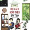 [Tải sách] Học Cách Hoàn Thiện Bản Thân PDF.